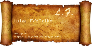 Lulay Füzike névjegykártya